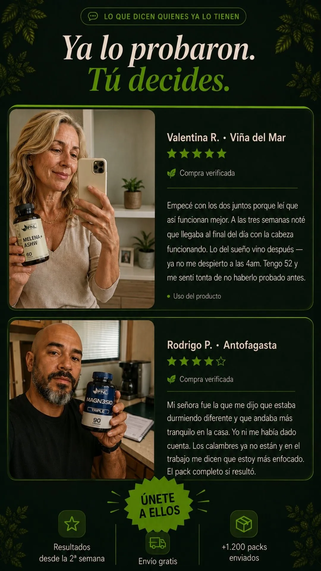 Testimonios verificados de Valentina y Rodrigo.